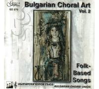 Various Artists Bulgarian Choral Art 2 / Various (CD)