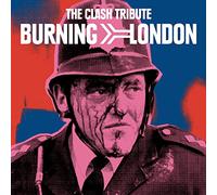 Various Artists - Burning London: Clash Tribute
