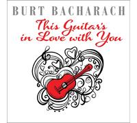 Various Artists Burt Bacharach: This Guitar's in Love with (CD)