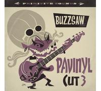 Various Artists Buzzsaw Joint Cut 3: Pavinyl (Vinyl LP) 12" Album