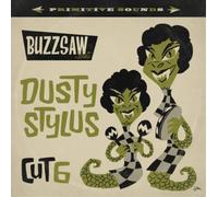 Various Artists Buzzsaw Joint Cut 6: Dusty Stylus (Vinyl LP) 12" Album
