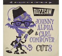 Various Artists Buzzsaw Joint Cut 8: Johnny Alpha & Carl Combover (Vinyl LP)