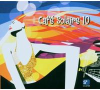 Various Artists - Cafe Solaire 10 -31Tr-