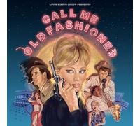 Various Artists Call Me Old Fashioned (Vinyl LP) 12" Album