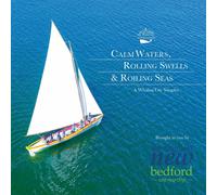 Various Artists Calm Waters, Rolling Swells, Roiling Seas: A Whaling City S (CD)