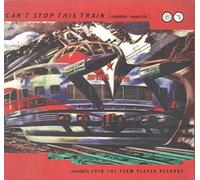 Various Artists - Can't Stop This Train