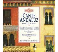 Various Artists Cante Andaluz, Flamenco Song Recorded Live in Seville (CD) Album