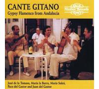 Various Artists Cante Gitano - Gypsy Flamenco from Andalucia (CD) Album