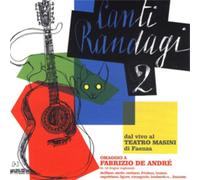 Various Artists Canti Randagi 2: Tribute to Fabrizio De Andre (CD) Album