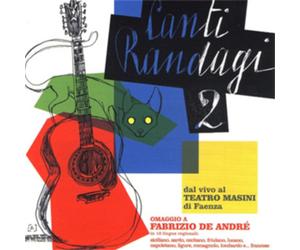 Various Artists Canti Randagi 2: Tribute to Fabrizio De Andre (CD) Album
