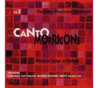 Various Artists - Canto Morricone, Vol. 2: The Ennio Morricone Songbook - Western Songs & Ballads by Various Artists (2013-05-03)