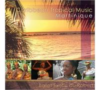 VARIOUS ARTISTS Caribbean Tropical Music Martinique (CD)