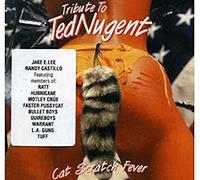 Various Artists - Cat Scratch Fever Tribute to Ted Nugent