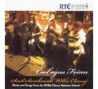 Various Artists - Ceil Agus Foinn: Scoil Samhraidh Willie Clancy