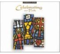 Various Artists Celebrating Our Faith (CD)