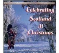 Various Artists - Celebrating Scotland at Christ