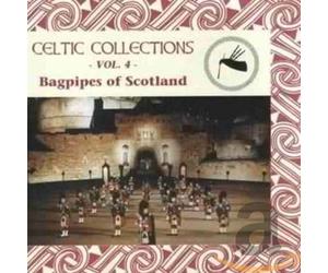 Various Artists - Celtic Collections Volume 4: Bagpipes Of Scotland