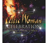 VARIOUS ARTISTS - Celtic Woman - Celebration: 15 Years of Music & Magic CD 2020