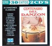 Various Artists - Centenario Del Danzon: 30 Exitos