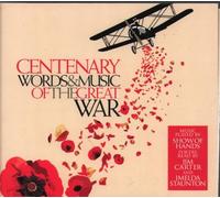 Various Artists - Centenary: Words & Music of the Great War
