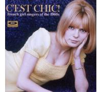 Various Artists C'est Chic: French Girl Singers of the 1960s (CD) Album