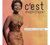 Various Artists - C'Est Magnifique-Montreal Sings 1953-68