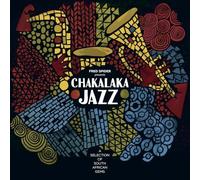 Various Artists Chakalaka Jazz (Vinyl LP) 12" Album