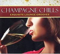 Various Artists - Champagne Chills