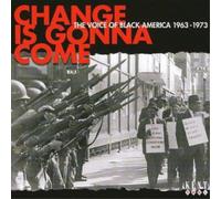 Various Artists Change Is Gonna Come, A - The Voice of Black America 1964-73