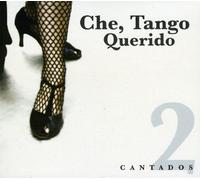 Various Artists - Che Tango Querido Cantados 2