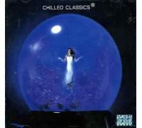 Various Artists - Chilled Classics