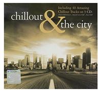 Various Artists - CHILLOUT & THE CITY