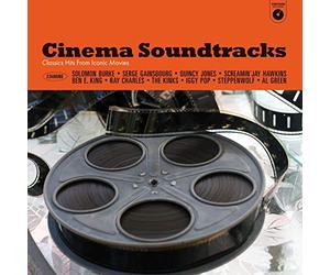 VARIOUS ARTISTS - CINEMA SOUNDTRACK - CLASSIC HITS FROM ICONIC MOVIES