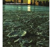 Various Artists Circo Inferno Cabaret Vol. 3 (CD) Album