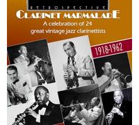 Various Artists Clarinet Marmalde: A Celebration of 24 Great Vintage Jazz C (CD)