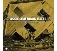 Various Artists Classic American Ballads from Smithsonian Folkways (CD) Album