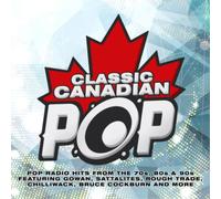 Various Artists Classic Canadian Pop (CD) Album