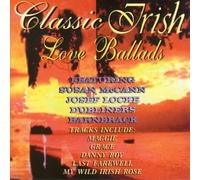 Various Artists - Classic Irish Love Ballads [UK Import]