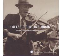 Various Artists Classic Old Time Music (CD) Album