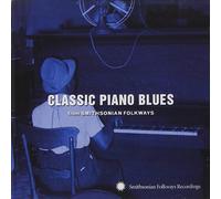 Various Artists Classic piano blues from Smithsonian folkways (CD) Album