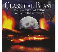 Various Artists Classical Blast - The Most Exhilarating Music In The Univer (CD)