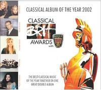 Various Artists - Classical BRIT Awards 2002