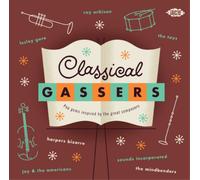 Various Artists Classical Gassers: Pop Gems Inspired By the Great Composers (CD)