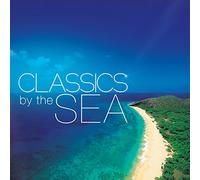 Various Artists - Classics By The Sea