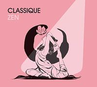 Various Artists - Classique Zen-Digi [Import]