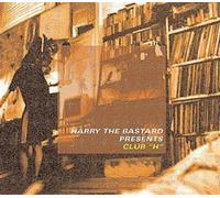 Harry the Bastard Pres. - Club "H" Vol.1 CD