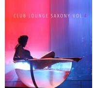 Various Artists - Club Lounge Saxony, Vol. 4