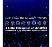 Various Artists Cold Blow These Winter Winds (CD) Album