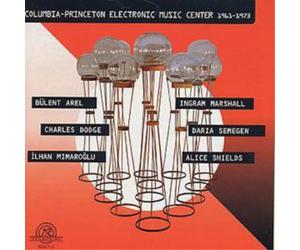 Various Artists Columbia-Princeton Electronic Music Center 1961-1973 : Vari (CD)