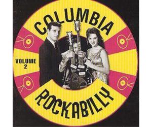 Various Artists Columbia Rockabilly: VOLUME 2 (CD) Album
